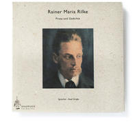 Rainer Maria Rilke − Gedichte und Prosa