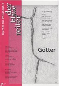 Der Blaue Reiter. Journal für Philosophie / Götter