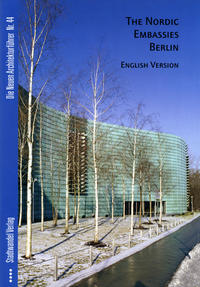 The Nordic Embassies Berlin