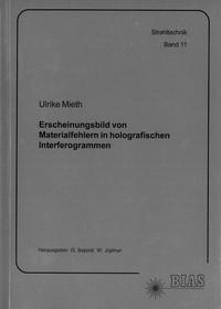 Erscheinungsbild von Materialfehlern in holografischen Interferogrammen