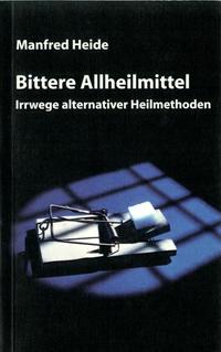 Bittere Allheilmittel