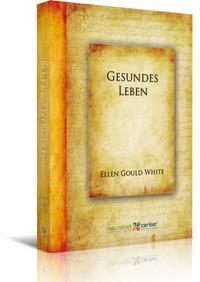 Gesundes Leben