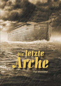 Die letzte Arche