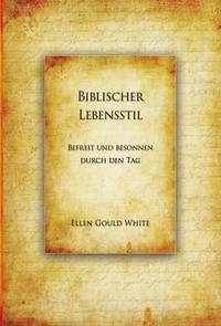 Biblischer Lebensstil