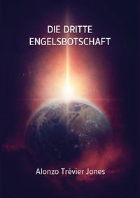 Die Dritte Engelsbotschaft