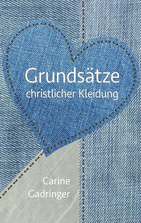 Grundsätze christlicher Kleidung