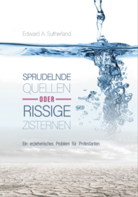 Sprudelnde Quellen oder rissige Zisternen