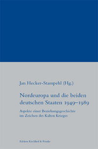 Nordeuropa und die beiden deutschen Staaten 1949-1989