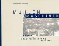 Mühlen und Maschinen