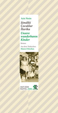 Unsere wunderbaren Kinder