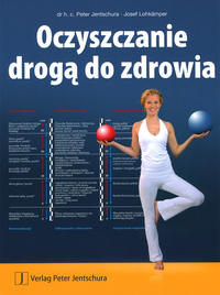 Oczyszczanie droga do zdrowia