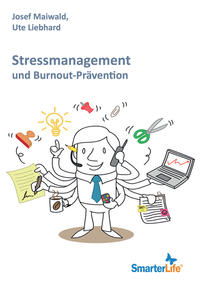 SmarterLife: Stressmanagement und Burnout-Prävention