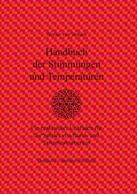 Handbuch der Stimmungen und Temperaturen