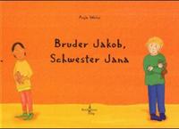 Bruder Jakob, Schwester Jana