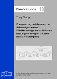 Energieertrag und dynamische Belastungen in einer Windkraftanlage mit stufenlosem leistungsverzweigtem Getriebe bei aktiver Dämpfung