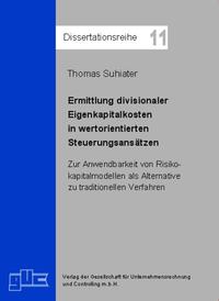 Ermittlung divisionaler Eigenkapitalkosten in wertorientierten Steuerungsansätzen