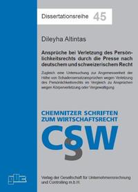 Ansprüche bei Verletzung des Persönlichkeitsrechts durch die Presse nach deutschem und schweizerischem Recht