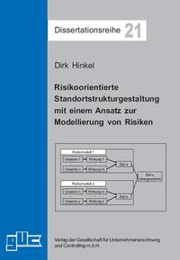 Risikoorientierte Standortstrukturgestaltung mit einem Ansatz zur Modellierung von Risiken