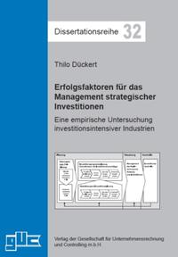 Erfolgsfaktoren für das Management strategischer Investitionen