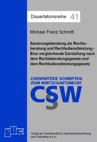 Sanierungsberatung als Rechtsberatung und Rechtsdienstleistung