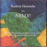 Kathrin Heinrichs liest Nelly!