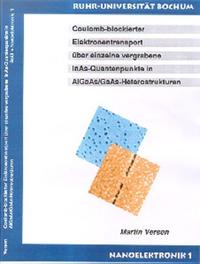 Coulomb-blockierter Elektronentransport über einzelne vergrabene InAs-Quantenprodukte in AIGaAs/GaAs-Heterostrukturen