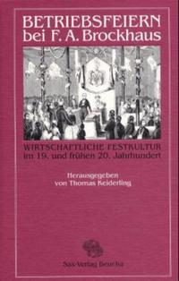 Betriebsfeiern bei F. A. Brockhaus