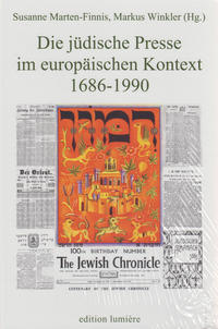 Die jüdische Presse im europäischen Kontext 1686-1990