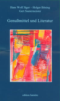 Genußmittel und Literatur