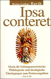 Ipsa conteret. Maria die Schlangenzertreterin