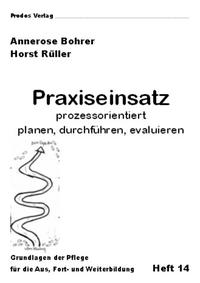 Praxiseinsatz prozessorientiert planen, durchführen, evaluieren