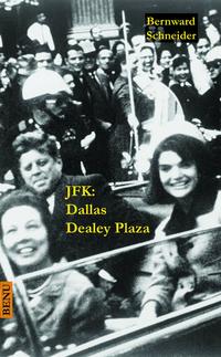 JFK: Dallas Dealey Plaza