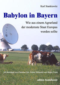 Babylon in Bayern