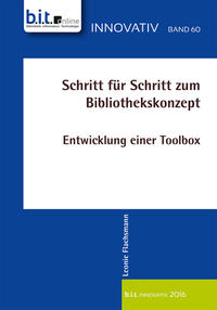 Schritt für Schritt zum Bibliothekskonzept