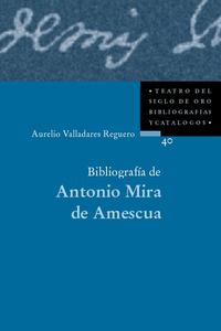 Bibliografía de Antonio Mira de Amescua