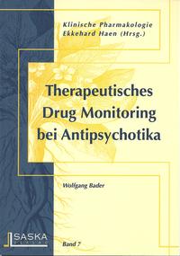 Therapeutisches Drug Monitoring bei Antipsychotika
