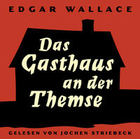 Das Gasthaus an der Themse