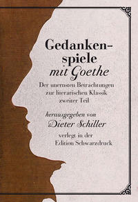 Gedankenspiele mit Goethe
