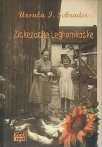 Zickezacke Leghornkacke