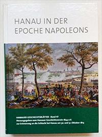 Hanau in der Epoche Napoleons
