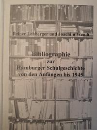 Bibliografie zur Hamburger Schulgeschichte von den Anfängen bis 1945