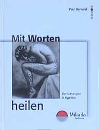 Mit Worten heilen