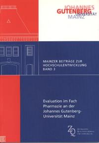 Evaluation im Fach Pharmazie an der Johannes Gutenberg-Universität Mainz