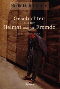 Geschichten aus der Heimat und der Fremde