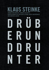 Drüber und drunter. Codices rescripti