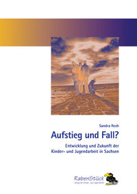 Aufstieg und Fall?