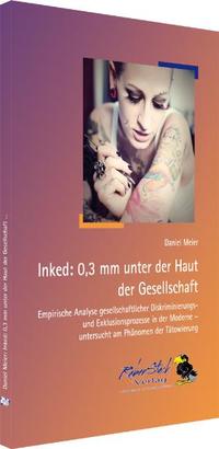 Inked: 0,3 mm unter der Haut der Gesellschaft