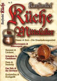 Karfunkel Küche im Mittelalter Nr. 1