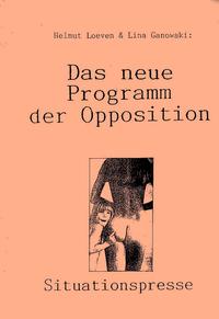 Das neue Programm der Opposition