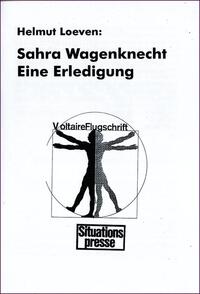 Sahra Wagenknecht - Eine Erledigung